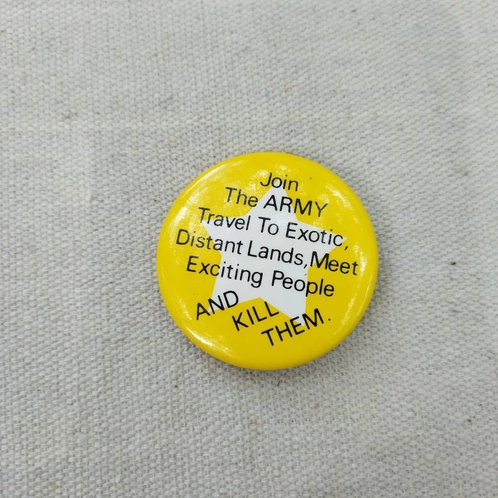 Vintage Kalan 1951 Join the Army to Meet Exciting People and Kill Them peace lap